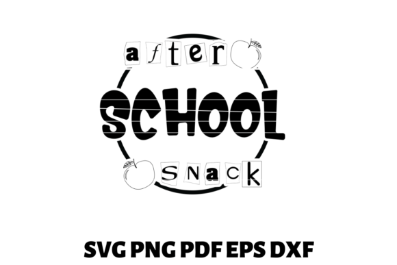 After School Snack Svg Back to School: A Creative and Practical Design for Modern Entrepreneurs