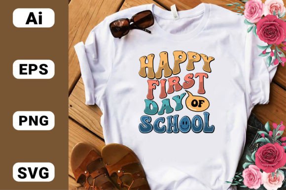 Back to School Happy First Day T-shirts