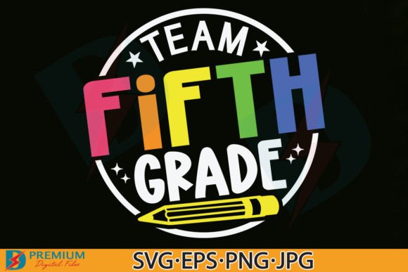 Team Fifth Grade SVG 5th Back to School